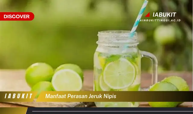 manfaat perasan jeruk nipis