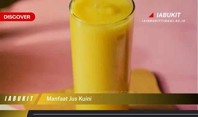 manfaat jus kuini