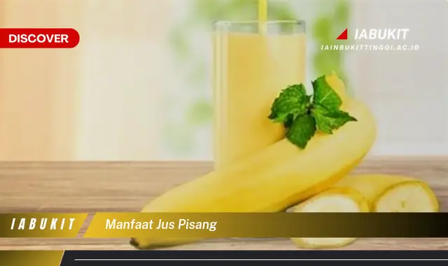 manfaat jus pisang