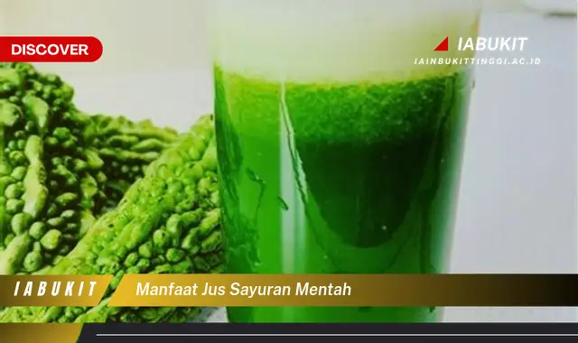 manfaat jus sayuran mentah