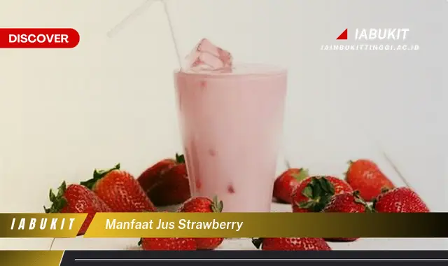 manfaat jus strawberry