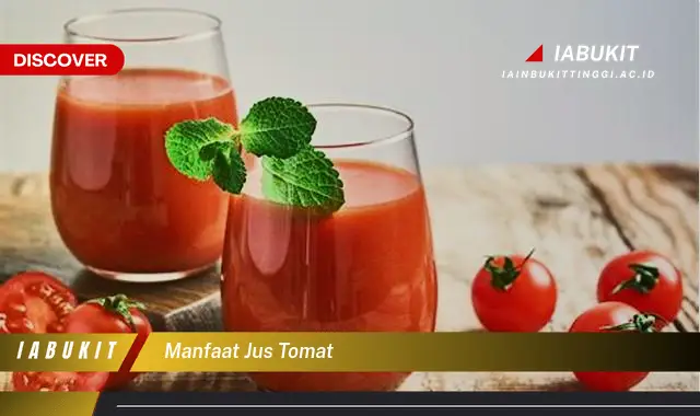 manfaat jus tomat