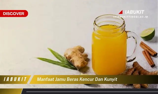 manfaat jamu beras kencur dan kunyit