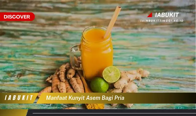 manfaat kunyit asem bagi pria manfaat kunyit asem bagi pria