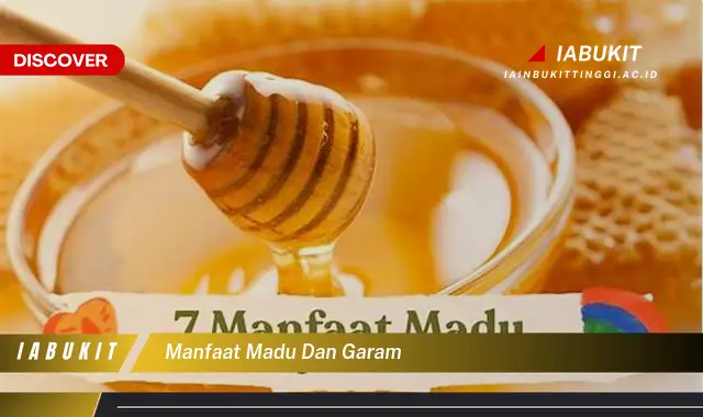 manfaat madu dan garam manfaat madu dan garam