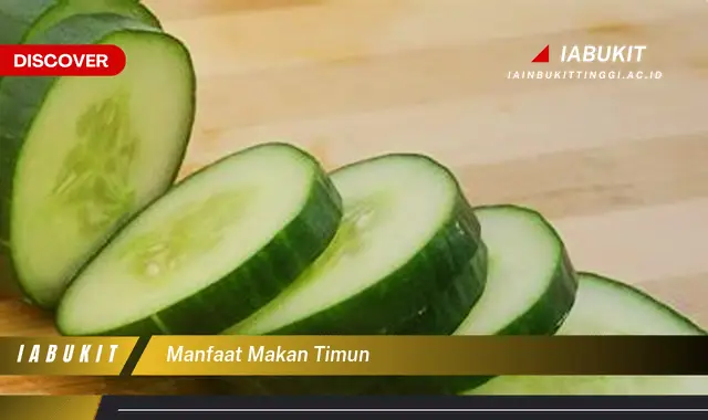 manfaat makan timun