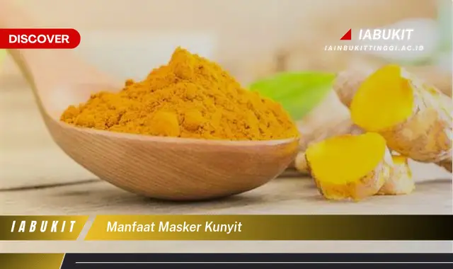 manfaat masker kunyit