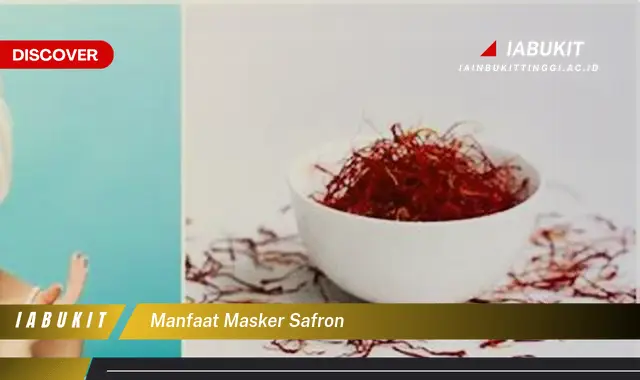 manfaat masker safron