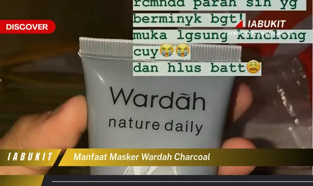 manfaat masker wardah charcoal