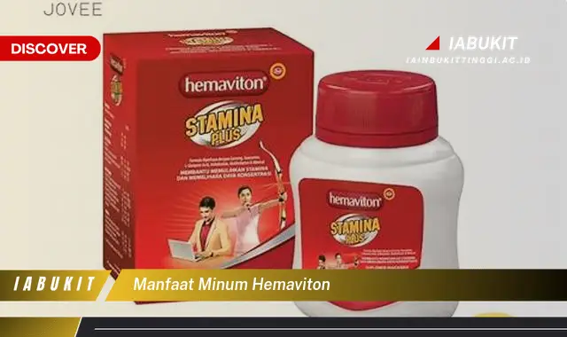 manfaat minum hemaviton