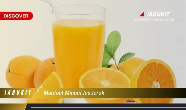 manfaat minum jus jeruk