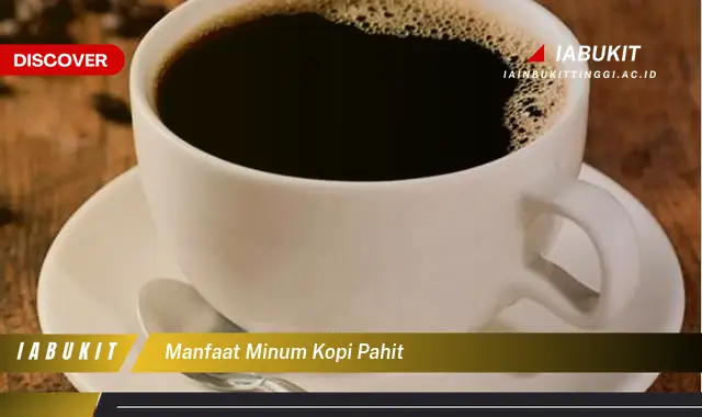 manfaat minum kopi pahit