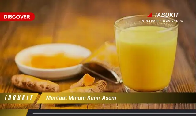 manfaat minum kunir asem