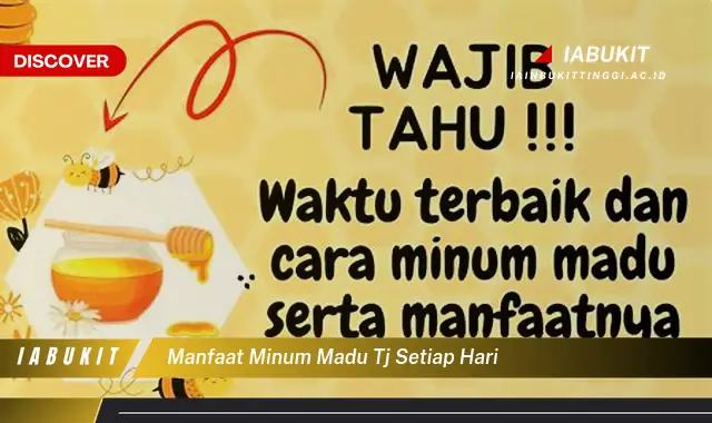 manfaat minum madu tj setiap hari