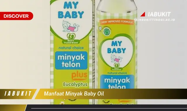 manfaat minyak baby oil