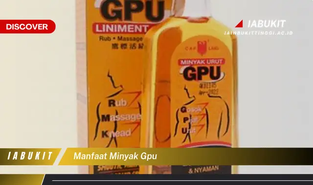 manfaat minyak gpu