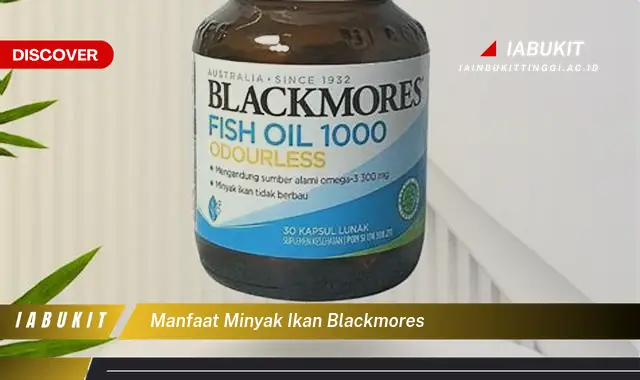 manfaat minyak ikan blackmores