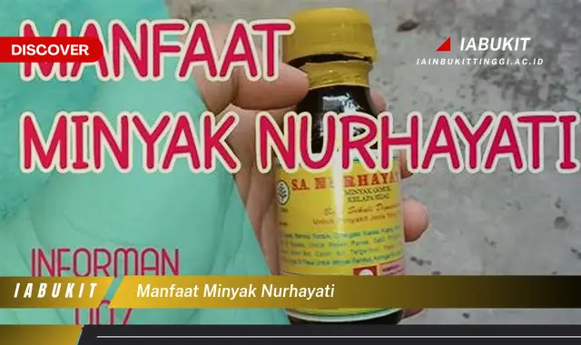 manfaat minyak nurhayati