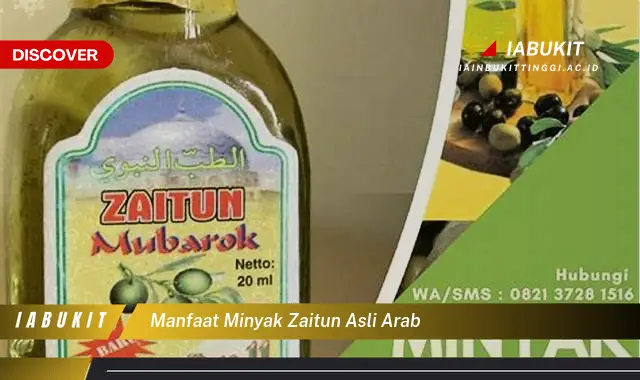 manfaat minyak zaitun asli arab