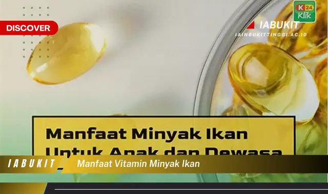 manfaat vitamin minyak ikan