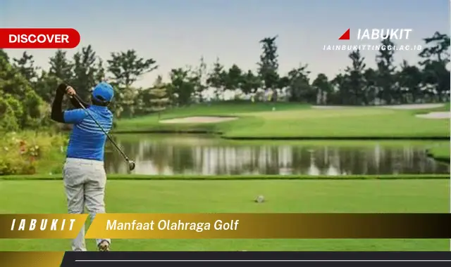 manfaat olahraga golf