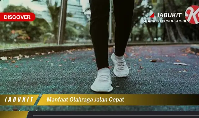 manfaat olahraga jalan cepat