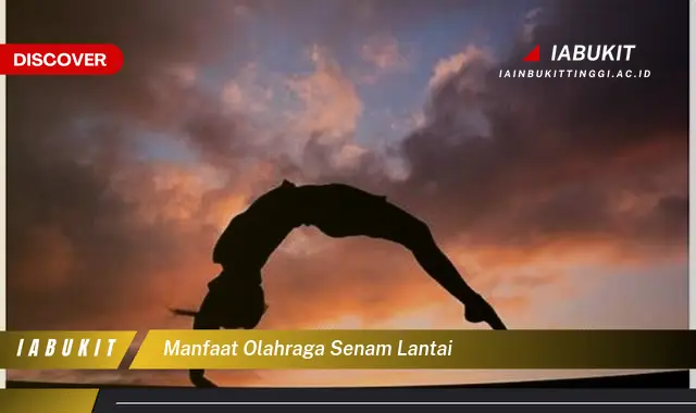 manfaat olahraga senam lantai