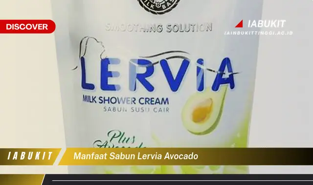 manfaat sabun lervia avocado