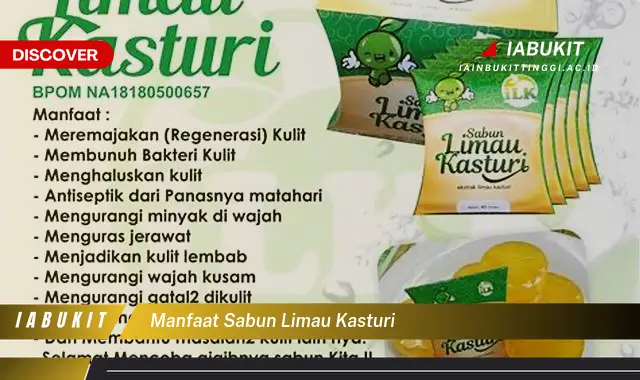 manfaat sabun limau kasturi