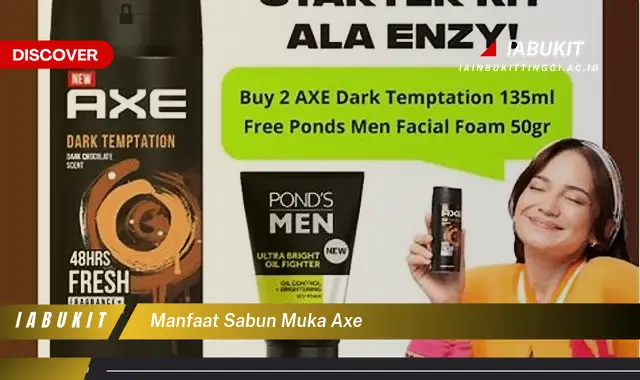 manfaat sabun muka axe