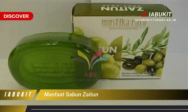 manfaat sabun zaitun