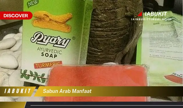 sabun arab manfaat