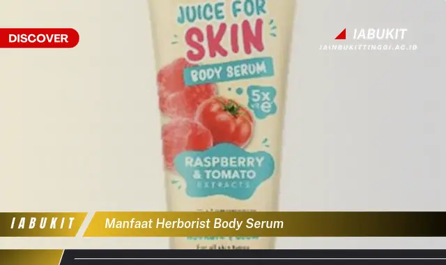 manfaat herborist body serum