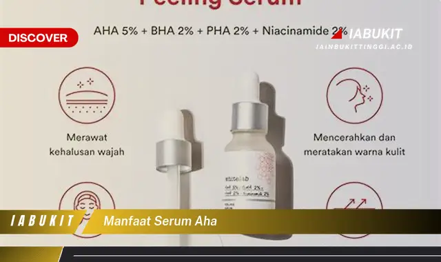 manfaat serum aha