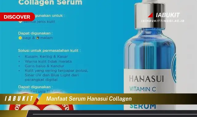 manfaat serum hanasui collagen