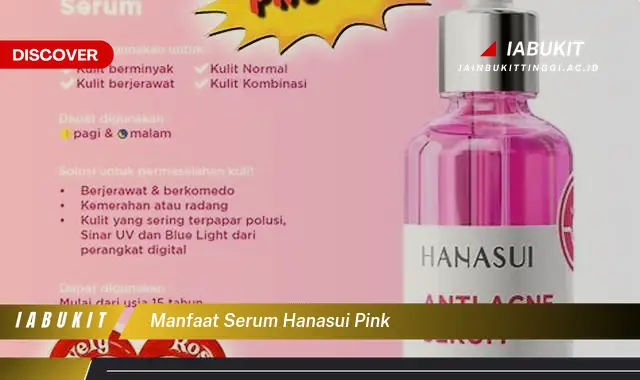 manfaat serum hanasui pink