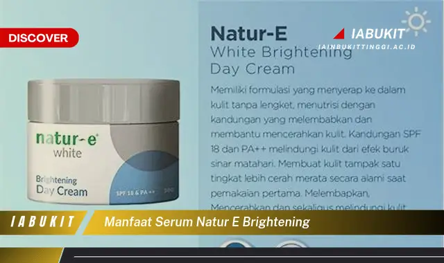 manfaat serum natur e brightening