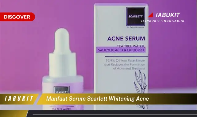 manfaat serum scarlett whitening acne