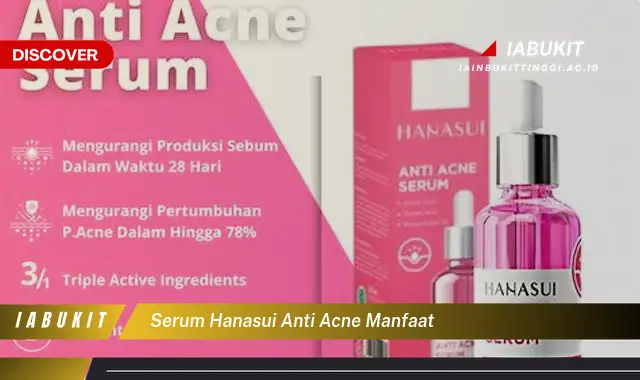 serum hanasui anti acne manfaat