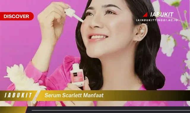 serum scarlett manfaat