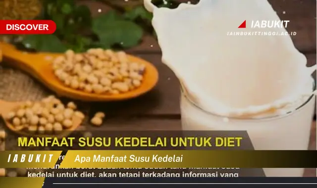 apa manfaat susu kedelai