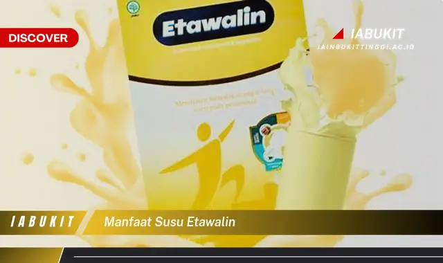 manfaat susu etawalin