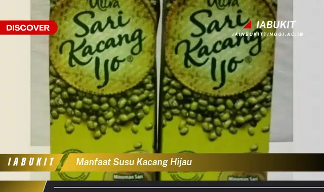 manfaat susu kacang hijau manfaat susu kacang hijau