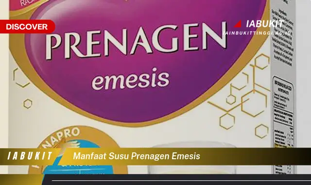 manfaat susu prenagen emesis