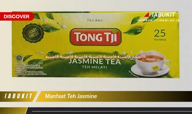 manfaat teh jasmine