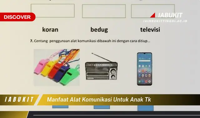 manfaat alat komunikasi untuk anak tk