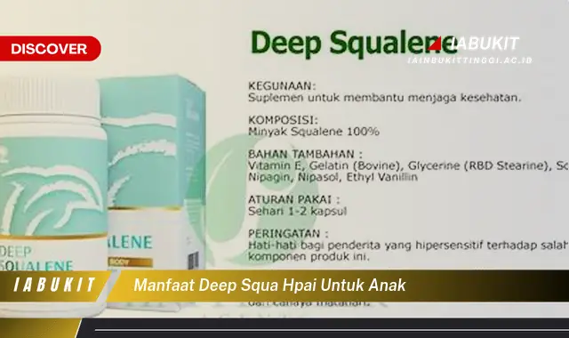 Temukan Manfaat Deep Squa HPAI untuk Anak, Harus Kamu Intip!