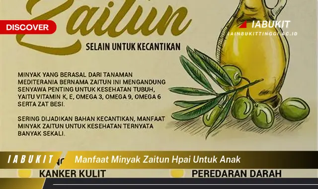 manfaat minyak zaitun hpai untuk anak manfaat minyak zaitun hpai untuk anak