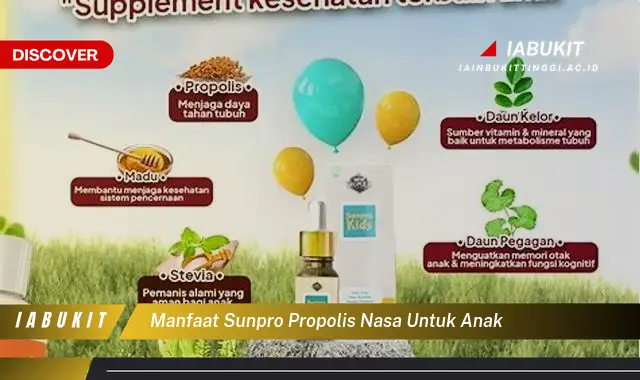 manfaat sunpro propolis nasa untuk anak