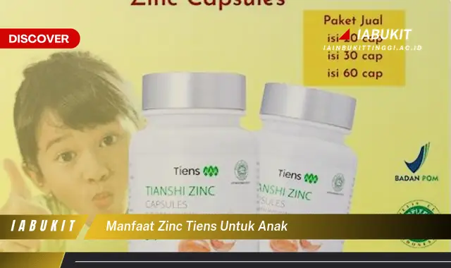 manfaat zinc tiens untuk anak manfaat zinc tiens untuk anak
